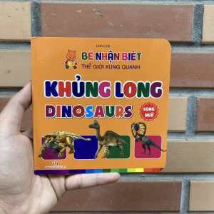 Khủng long - Bé nhận biết thế giới xung quanh